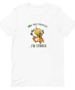 Tweety fuck that puddycat Im stoned Short-Sleeve Unisex T-Shirt PU27