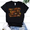 Grim Grinning Ghosts Come Out To Socialize Shirt PU27