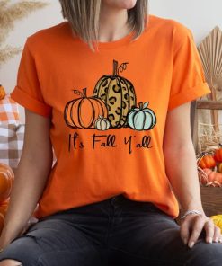 Its Fall Yall Shirt PU27