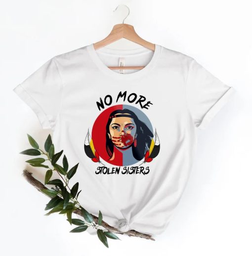 No More Stolen Sister Shirt PU27