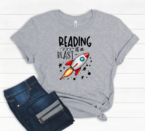 Reading Is A Blast Shirt PU27