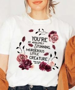 You’re an Absolutely Stunning tshirt PU27