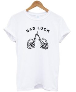 Bad Luck T-shirt PU27