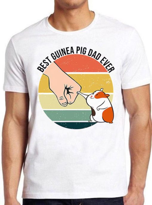 Best Guinea Pig Dad Ever Fathers Day Meme Cult Movie Cool Gift Tee T Shirt PU27