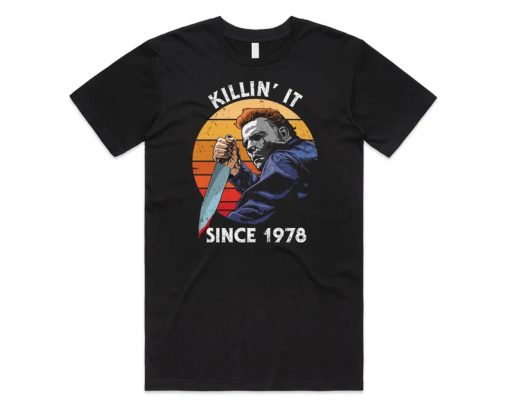 Killin' It Since 1978 T-shirt PU27