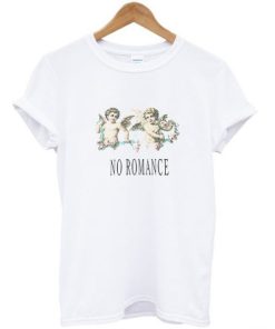 No Romance T-shirt PU27