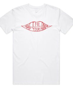 Save The Drama T-shirt PU27