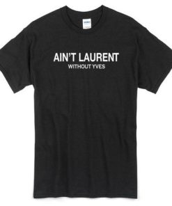 Yves Funny Memes T-shirt PU27