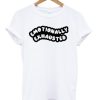 Emotionally Exhausted White T-shirt PU27