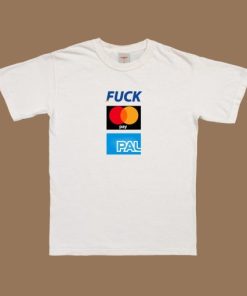 Fuck Paypal T-shirt PU27