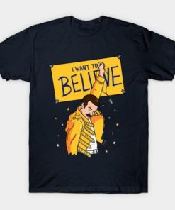 I Want To Believe! T-shirt PU27