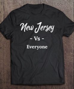 New Jersey Vs Everyone T-shirt PU27