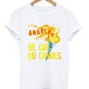 Be Gay Do Crimes Anarchy T-shirt AA