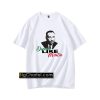 Dream Like Martin T-Shirt PU27