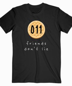 Eleven Friends Don’t Lie T-shirt AA