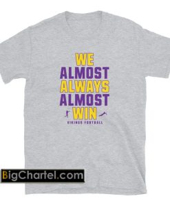 Funny Minnesota Vikings football T-Shirt PU27