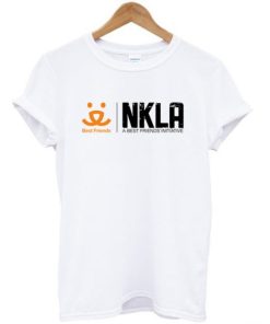 NKLA Best Friend T-shirt AA