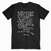 Please Let Me Get What I Want This Time T-shirt AA