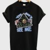 You Don’t See Me T-shirt AA