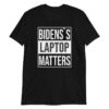 Bidens Laptop Matters T-Shirt AA