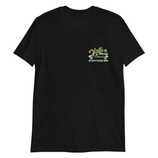 Frolic Room Saint Patrick's Day 2023 T-Shirt AA