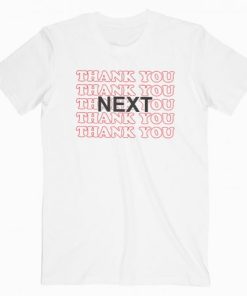 Thank You Next T-shirt AA
