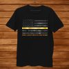 Dispatcher Gifts Thin Gold Line Thin Yellow Line 911 Shirt AA