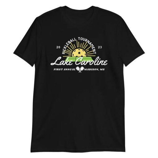 Lake Caroline Pickleball Tournament 2023 T-Shirt AA