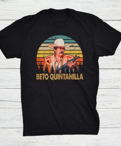 Beto Quintanilla Country Music Mexican Singers Shirt AA