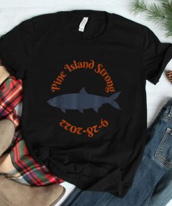 Pine Island Strong Shirt