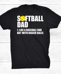 Softball Dad Definition Shirt AA