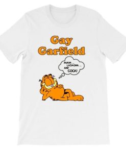 Funny Gay Garfield Shirt AA