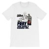 Funny Go to Church Pray You Don’t Guard Me Shirt AA