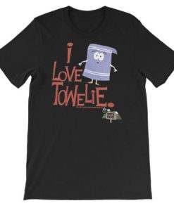 I Love Towelie South Park Shirt AA