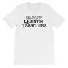 Pulp Fiction Written and Directed by Quentin Tarantino Shirt AA