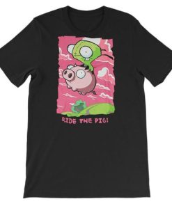 Invader Zim Merch Ride That Piggy Shirt AA