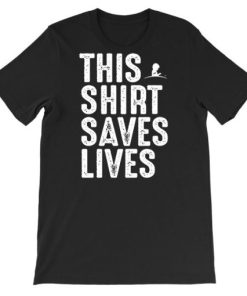 Saves Lifes Forstjude Org Shirt AA