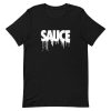 Sauce Drip Short-Sleeve Unisex T-Shirt AA