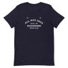 All Bad Days Give Up Good Bye Short-Sleeve Unisex T-Shirt AA