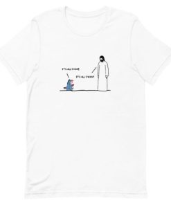 Eeyore it’s all I have Jesus Short-Sleeve Unisex T-Shirt AA