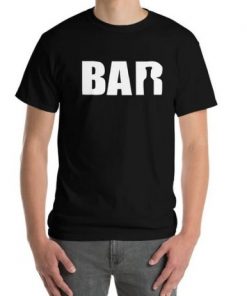 Bar T-Shirt Drinking T-Shirt AA