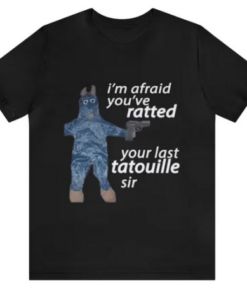 I’m Afraid You’v T-shirt AA