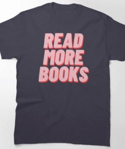 Read More Book T-Shirt AA