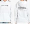 Dear Person Behind Me Graphic You Are Enough Hoodie thd(2side)