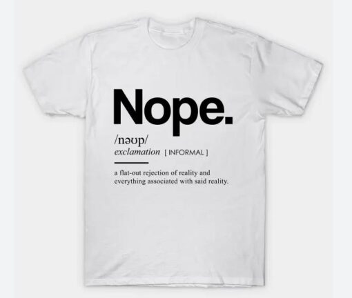 Nope Dictionary T-Shirt thd